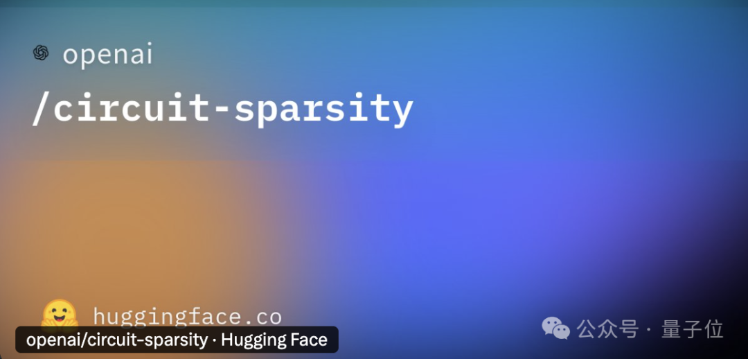 OpenAI突然开源新模型!99.9%的权重是0,新稀疏性方法代替MoE